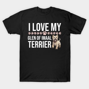 I Love My Glen Of Imaal Terrier T-Shirt